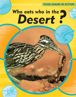 Food Chains In Action: Who Eats Who In Deserts