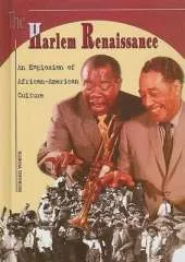 The Harlem Renaissance: An Explosion of African-American Culture