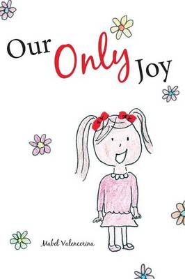 Our Only Joy