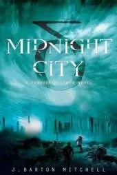 Midnight City: A Conquered Earth Novel