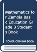 Mathematics for Zambia Basic Education Grade 3 Student's Book