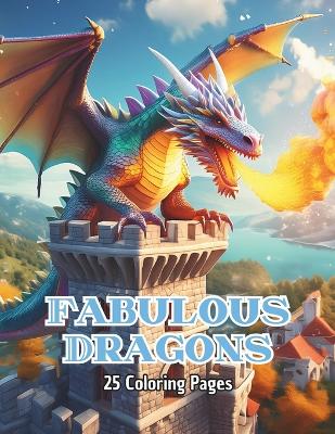 Fabulous Dragons