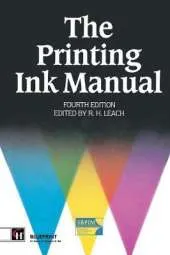 The Printing Ink Manual: 4th edition