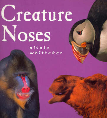 Creature Noses