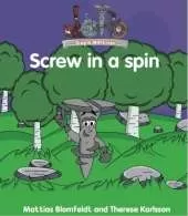 Simple Machine: Screw in a Spin