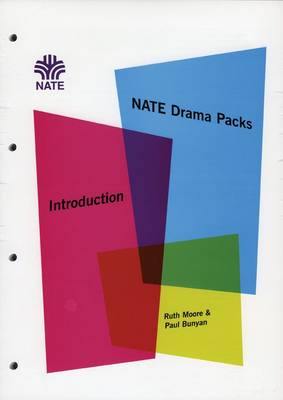 NATE Drama Packs Introductory Pack: Drama within English 11-16