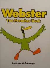 Webster the Preacher Duck