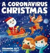 A Coronavirus Christmas: The Spirit of Christmas Will Always Shine Through