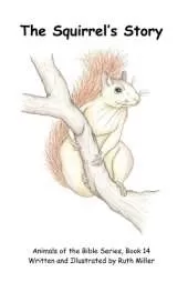 The Squirrel's Story