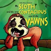 My Sloth and the Very Contagious Case of the Yawns