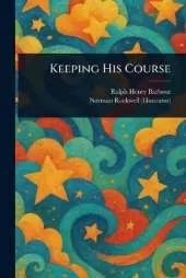 Keeping His Course