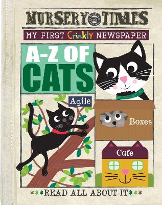 A-Z OF CATS: MY FIRST CRINKLY NEWSPAPER