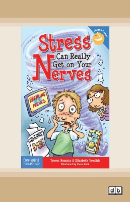 Stress Can Really Get On Your Nerves