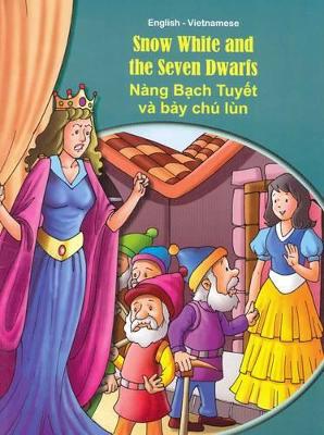 Snow White and the Seven Dwarfs - English/Vietnamese