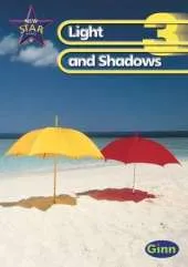 New Star Science Yr3/P4: Light And Shadows Pupil's Book