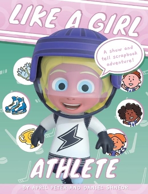Like A Girl: Athlete