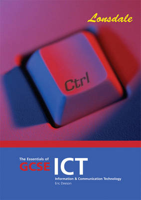 The Essentials of GCSE ICT