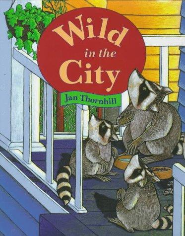 Wild in the City