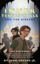 Inner Terrestrials and The Gireens: The Discovery