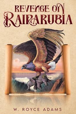 Revenge on Rairarubia