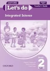 Let's do Integrated Science (Zambia): Grade 2: Teacher's Guide