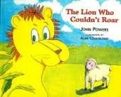 The Lion Who Couldn't Roar