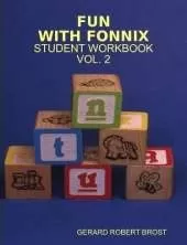 Fun with Fonnix Student Workbook Vol. 2