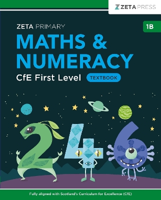 Maths & Numeracy CfE First Level 1B Textbook