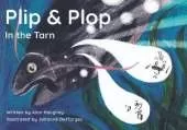 Plip & Plop In the Tarn