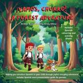 ¡Vamos, Churro! A Forest Adventure