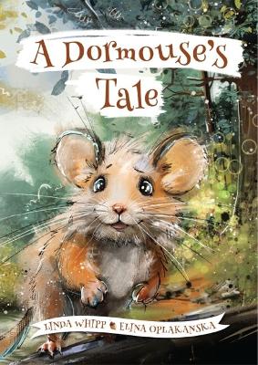 A Dormouse's Tale