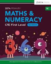 Maths & Numeracy CfE First Level 1C Textbook: ZETA PRIMARY