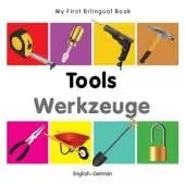 My First Bilingual Book - Tools (English-German)
