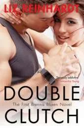 Double Clutch (a Brenna Blixen Novel)