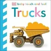 Baby Touch and Feel Trucks: An Interactive Big Machines Board Book