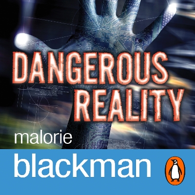 Dangerous Reality