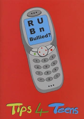 RUBn Bullied?: Tips for Teens