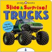Trucks and Things That Go (Slide & Surprise!): Pull the tabs for a fun surprise!