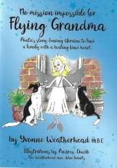 No Mission Impossible for Flying Grandma: Ahata's story, leaving Ukraine to find a family with a beating kind heart.