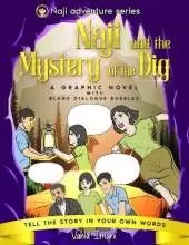 Naji and the Mystery of the Dig: A graphic novel with blank dialogue bubbles