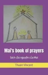 Mai's book of prayers: Sách cầu nguyện của Mai