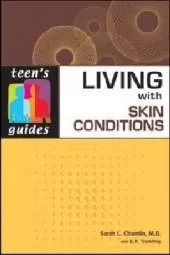 Living with Skin Conditions
