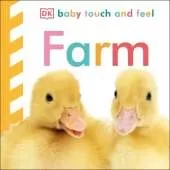 Baby Touch and Feel Farm: An Interactive Barnyard Board Book