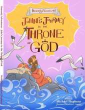 Heavenly Adventures: John's Journey to the Throne of God