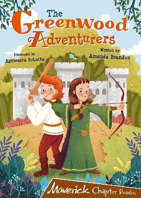 The Greenwood Adventurers: (Brown Chapter Reader)