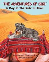 The Adventures of Sigi-A Day in the Rub'al Khali