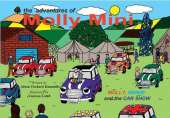 The Adventures of Molly Mini: (Molly, Minnie and the Car Show)