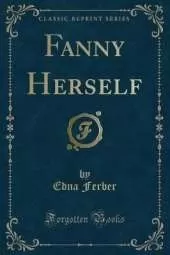 Fanny Herself (Classic Reprint)