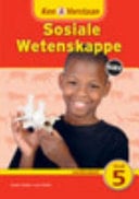 Ken & Verstaan Sosiale Wetenskappe: Intermediate Phase