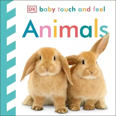 Baby Touch and Feel Animals: An Interactive Nature Board Book